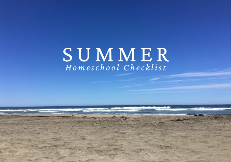 the words Summer Homeschool Checklist over picture of the beach