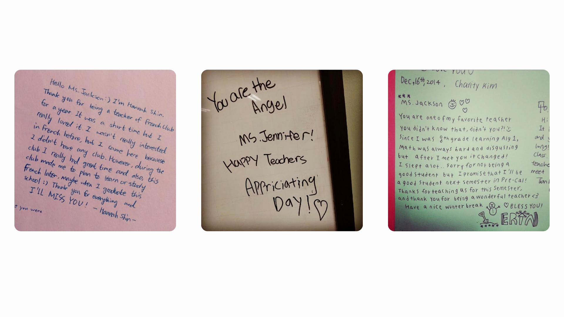 three teacher appreciation notes from students